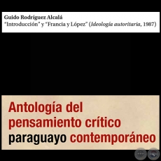 Introducción y Francia y López - Por GUIDO RODRÍGUEZ ALCALÁ - Páginas 519 al 566 - Año 2015